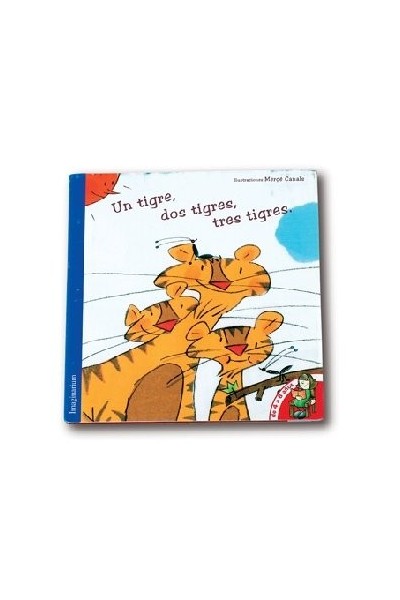Un Tigre, Dos Tigres, Tres Tigres